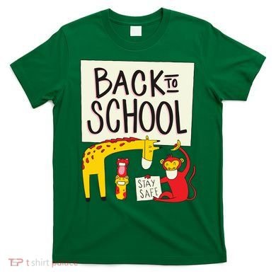 Back To School Stay Safe Animal T-Shirt