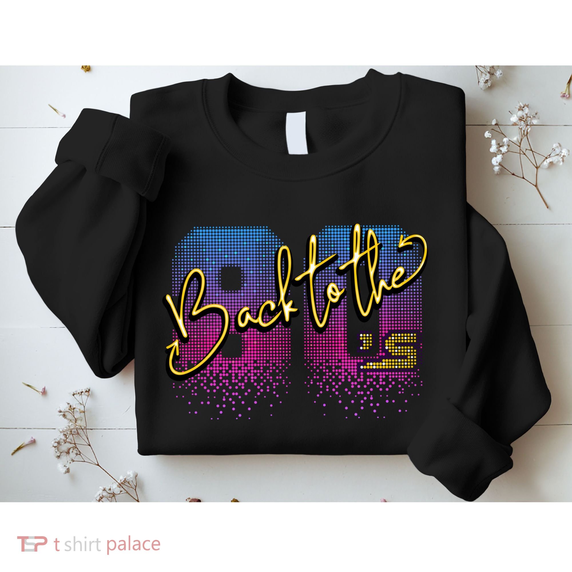Back To The Eighties  Sweatshirt