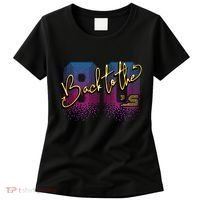 Back To The Eighties  Women's T-Shirt thumb 0