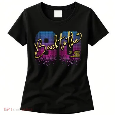 Back To The Eighties Women's T-Shirt