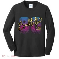 Back To The Eighties  Kids Long Sleeve Shirt thumb 0