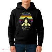 Back To The Gypsy I Was Kids Hoodie thumb 4