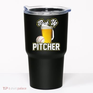 Back Up Pitcher Tumbler