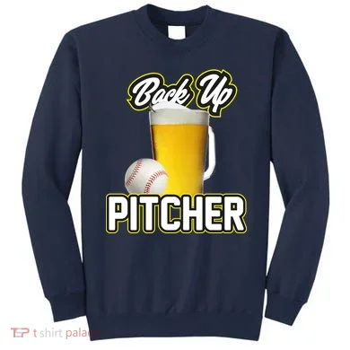 Back Up Pitcher Sweatshirt