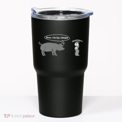 Bacon, I Am Your Father! No! Funny Pig Bacon Lover Tumbler
