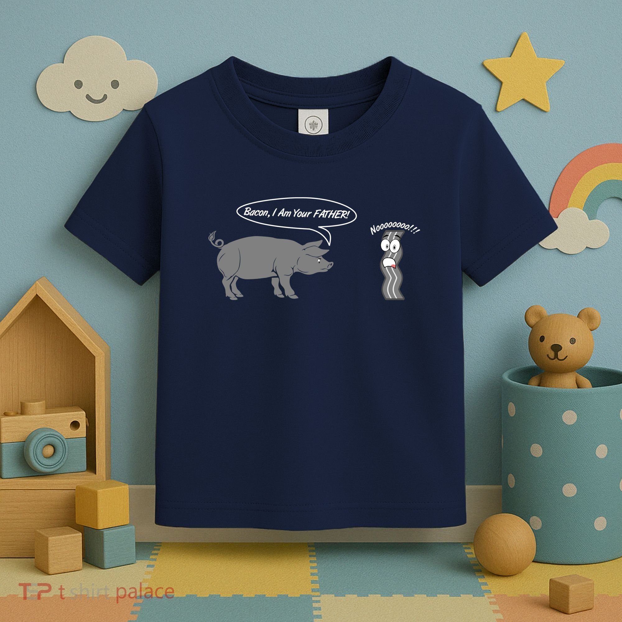 Bacon, I Am Your Father! No! Funny Pig Bacon Lover Toddler T-Shirt