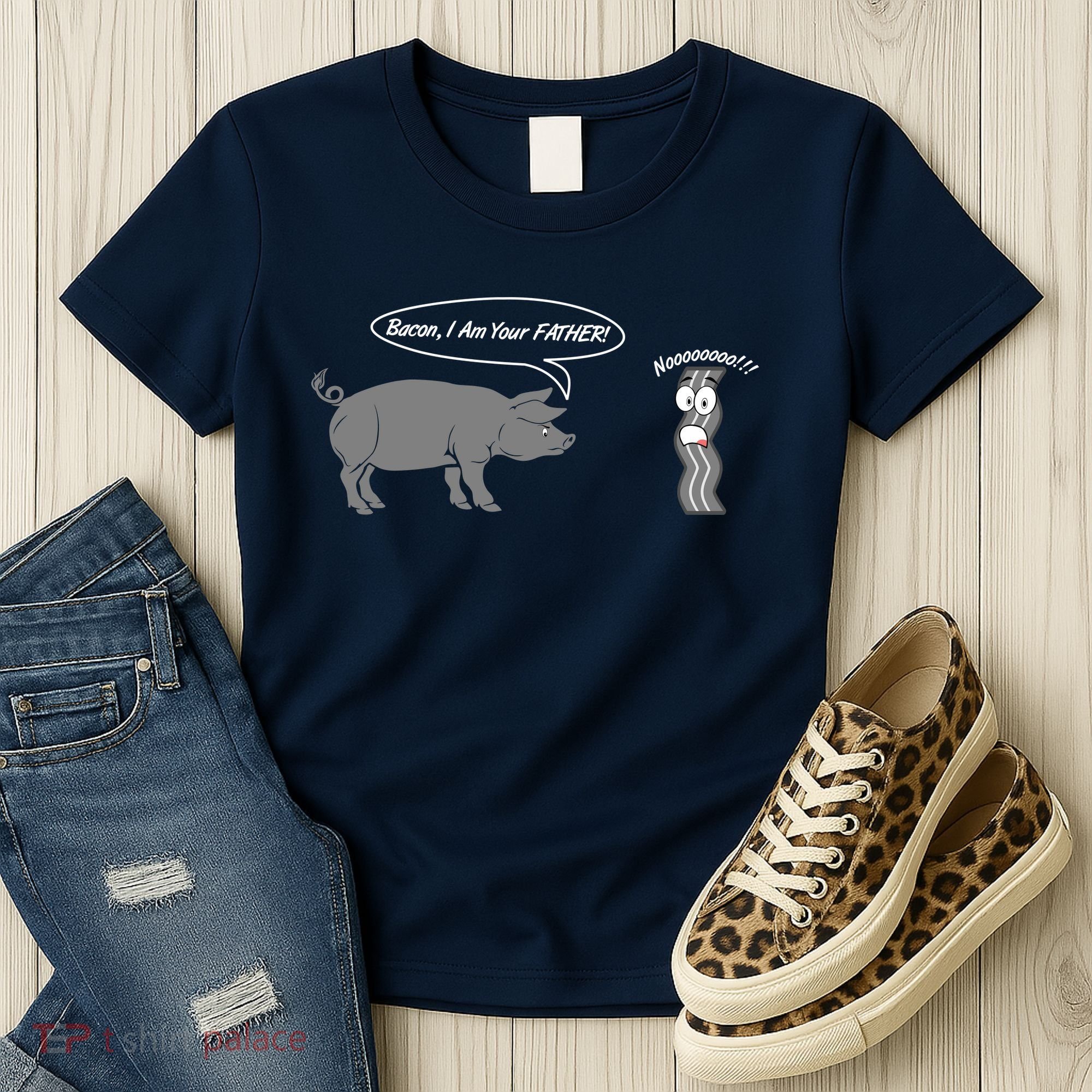 Bacon, I Am Your Father! No! Funny Pig Bacon Lover Women's T-Shirt