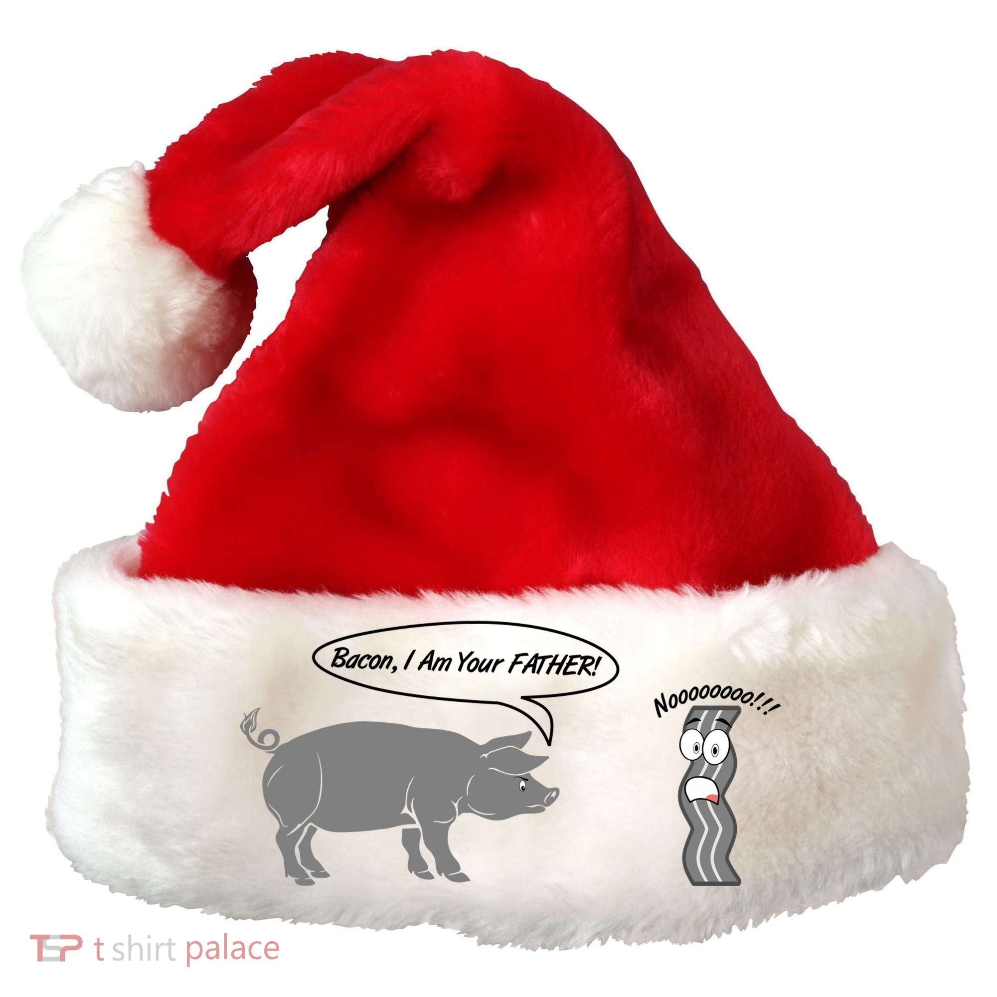 Bacon, I Am Your Father! No! Funny Pig Bacon Lover Santa Hat
