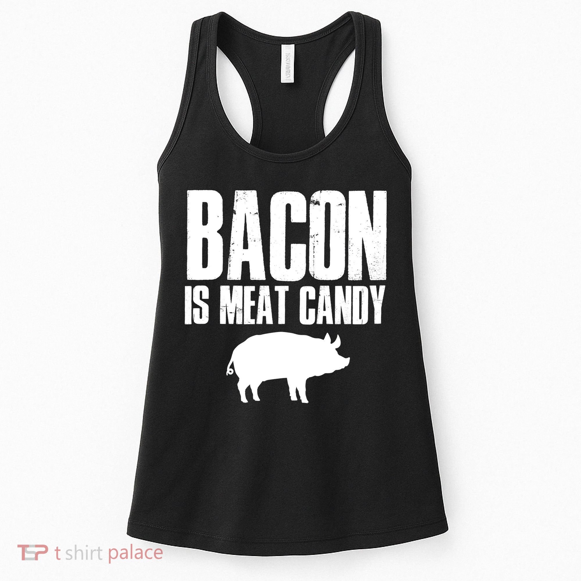Bacon Is Meat Candy Women's Tank Top