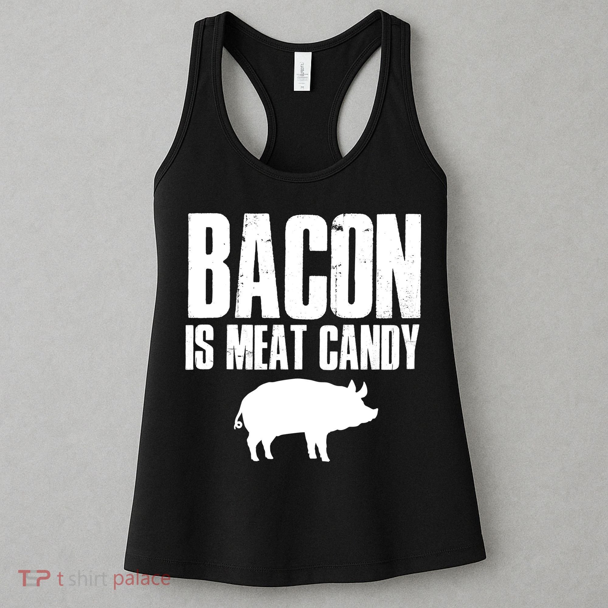 Bacon Is Meat Candy Women's Tank Top