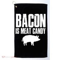 Bacon Is Meat Candy Golf Towel thumb 0