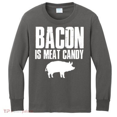 Bacon Is Meat Candy Kids Long Sleeve Shirt