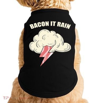 Bacon It Rain Doggie Tank