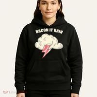 Bacon It Rain Hoodie thumb 5