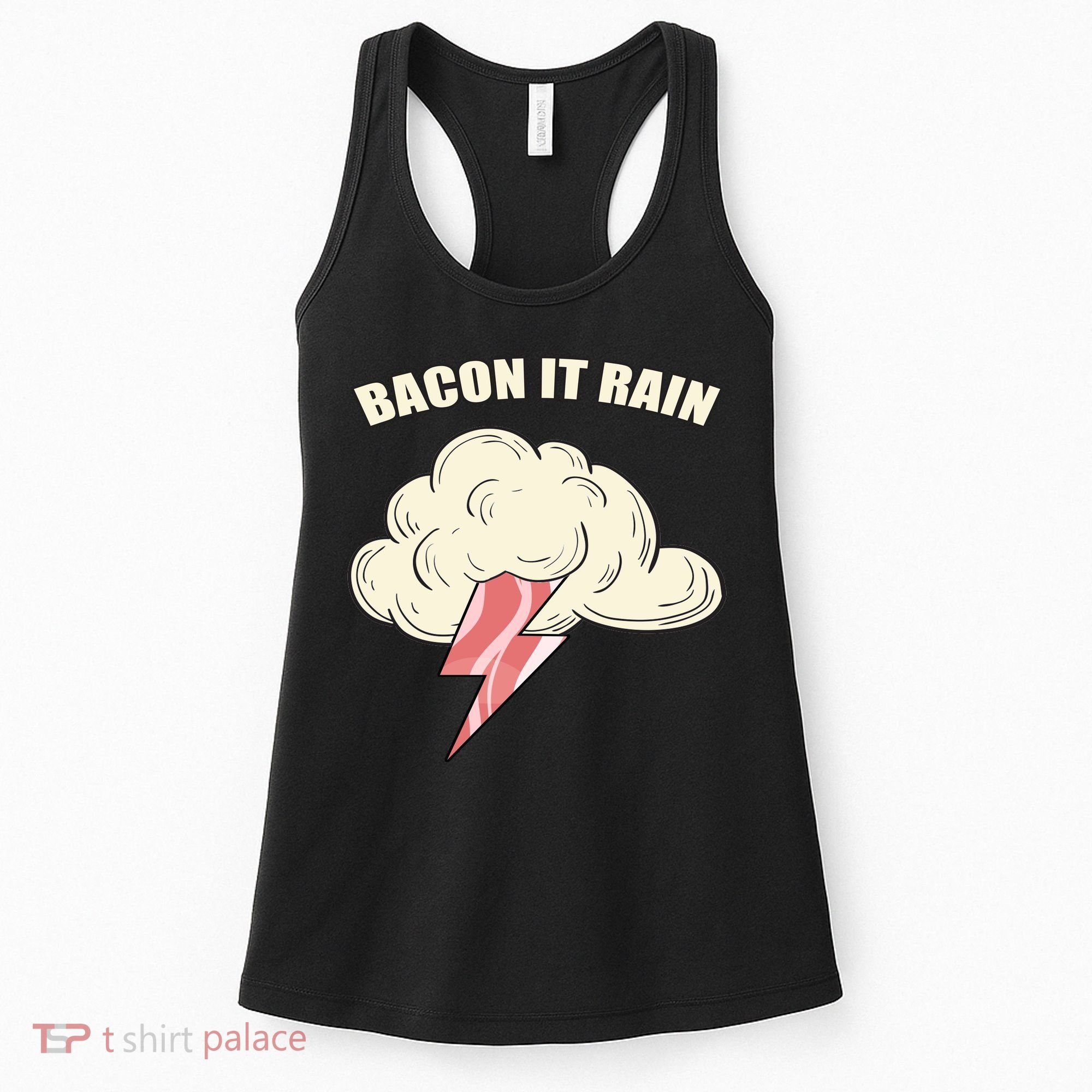Bacon It Rain Women's Tank Top