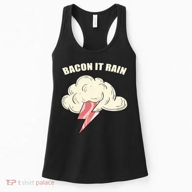Bacon It Rain Women's Tank Top