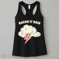 Bacon It Rain Women's Tank Top thumb 3