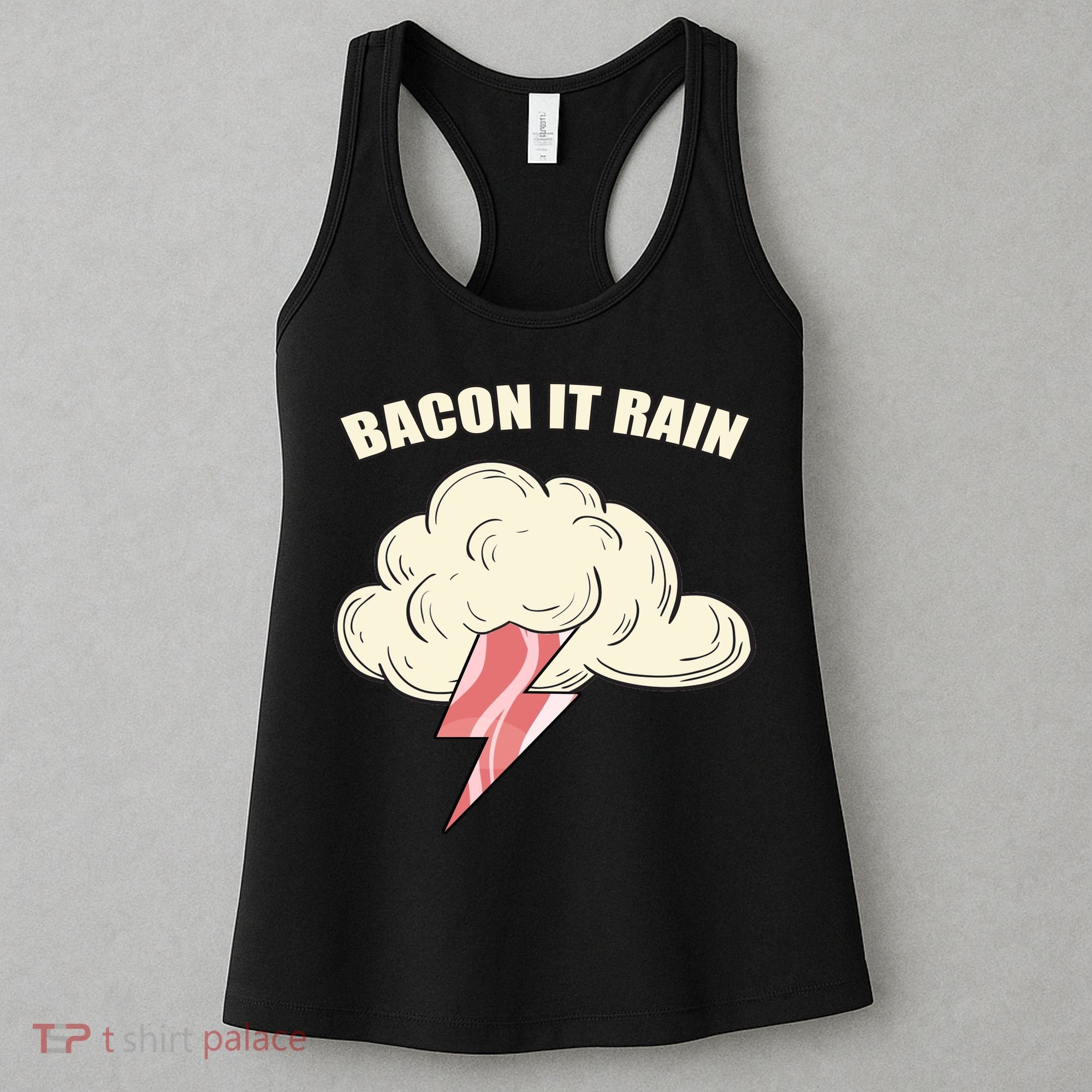 Bacon It Rain Women's Tank Top