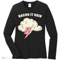 Bacon It Rain Women's Long Sleeve Shirt thumb 0