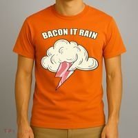 Bacon It Rain T-Shirt thumb 3