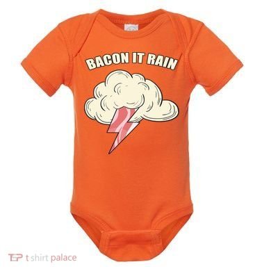 Bacon It Rain Baby Bodysuit