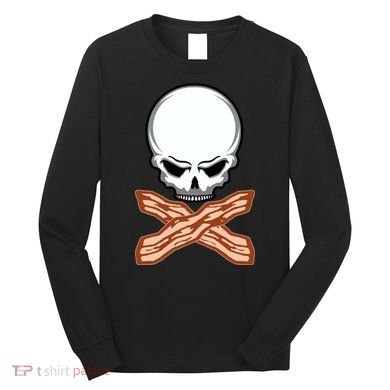 Bacon Skull Long Sleeve Shirt