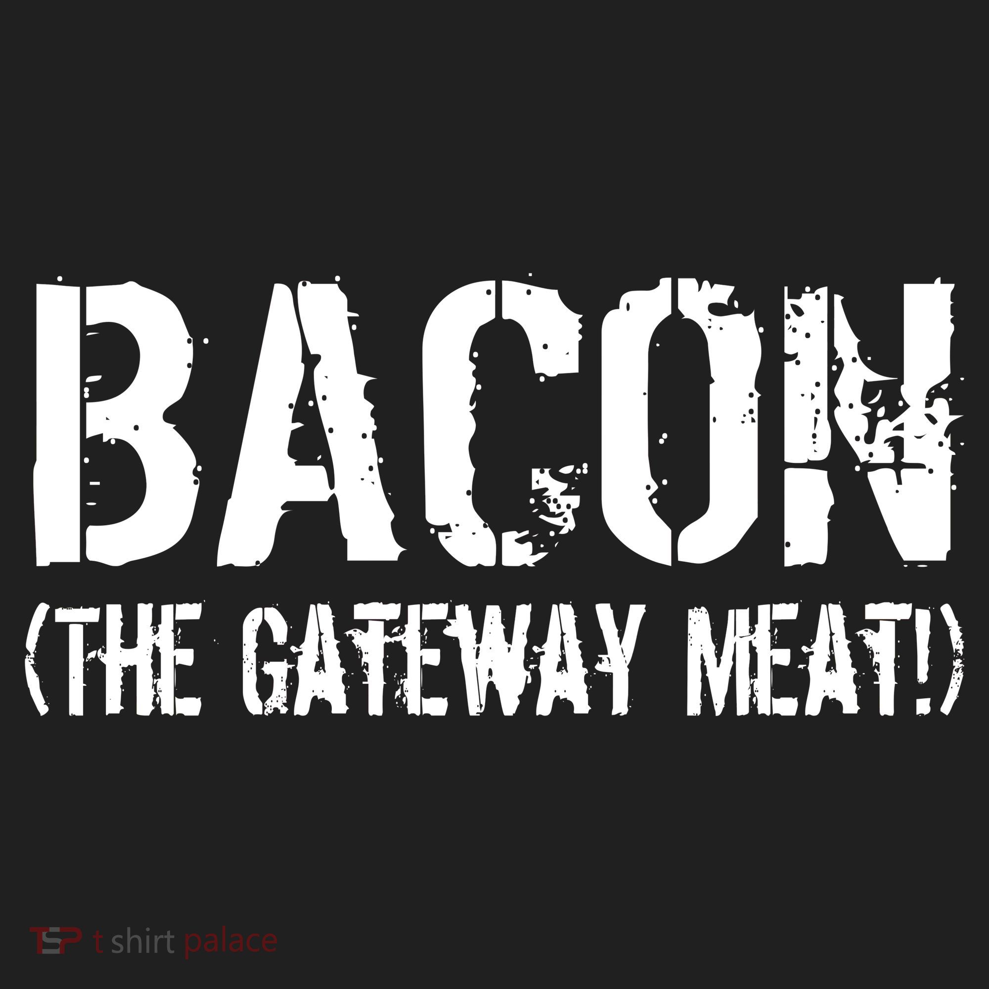 Bacon The Gateway Meat Tumbler