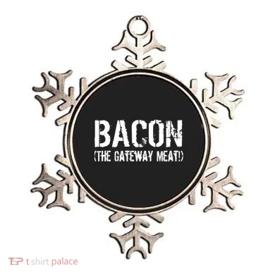 Bacon The Gateway Meat Ornament