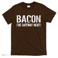 Bacon The Gateway Meat T-Shirt thumb 0
