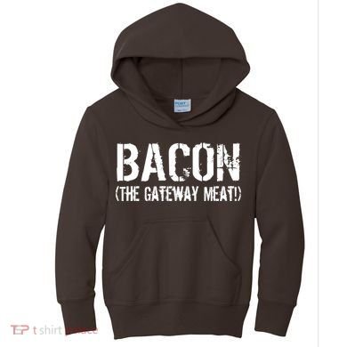Bacon The Gateway Meat Kids Hoodie