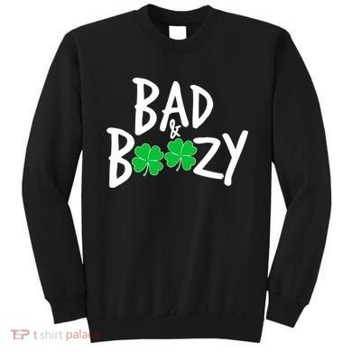 Bad and Boozy Irish Beer Sweatshirt