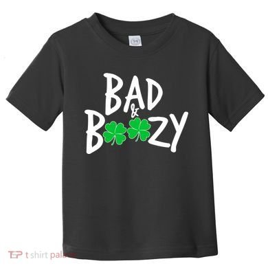 Bad and Boozy Irish Beer Toddler T-Shirt