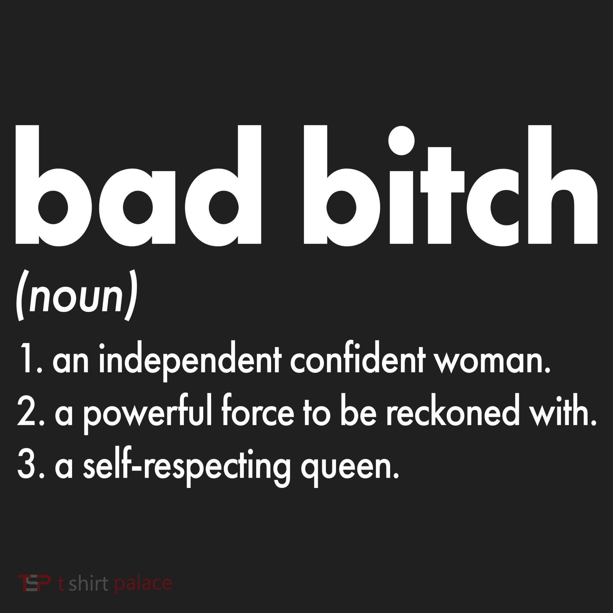 Bad Bitch Definition Women's Sweatshirt