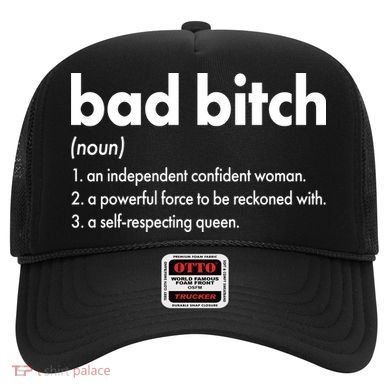Bad Bitch Definition Hat