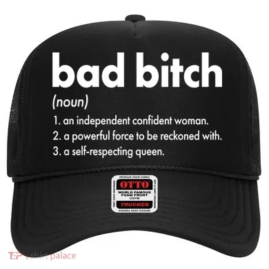 Bad Bitch Definition Hat