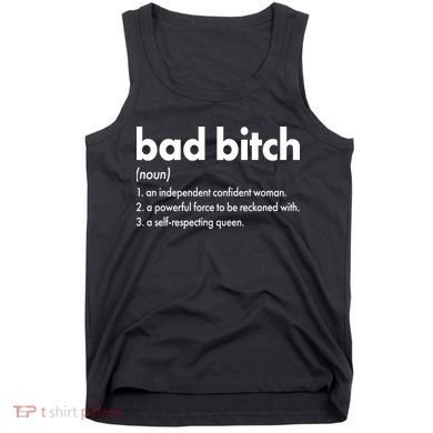 Bad Bitch Definition Tank Top