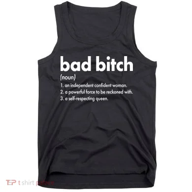 Bad Bitch Definition Tank Top