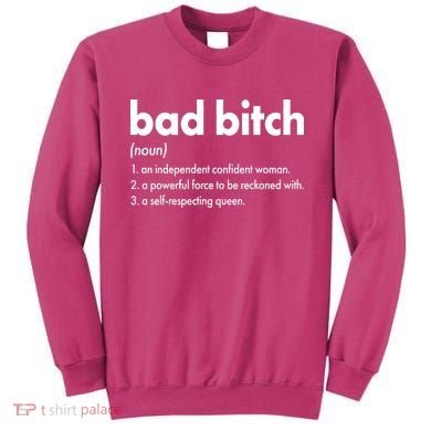 Bad Bitch Definition Sweatshirt