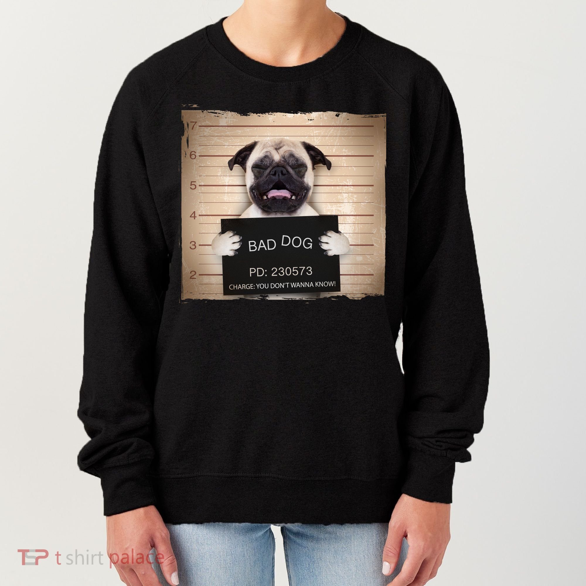 Bad Dog Funny Pug Prison Mug Shot Women's Sweatshirt
