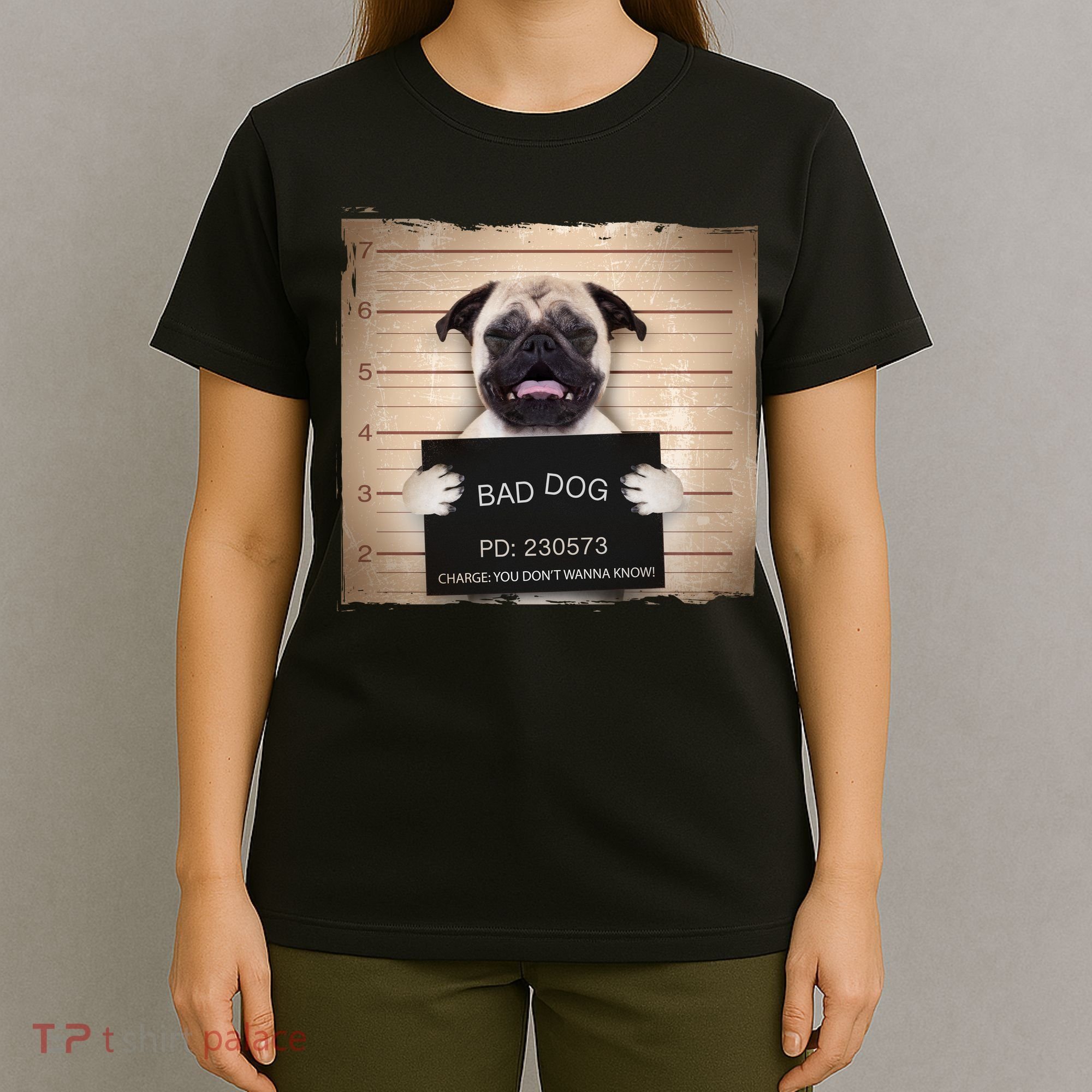 Bad Dog Funny Pug Prison Mug Shot T-Shirt