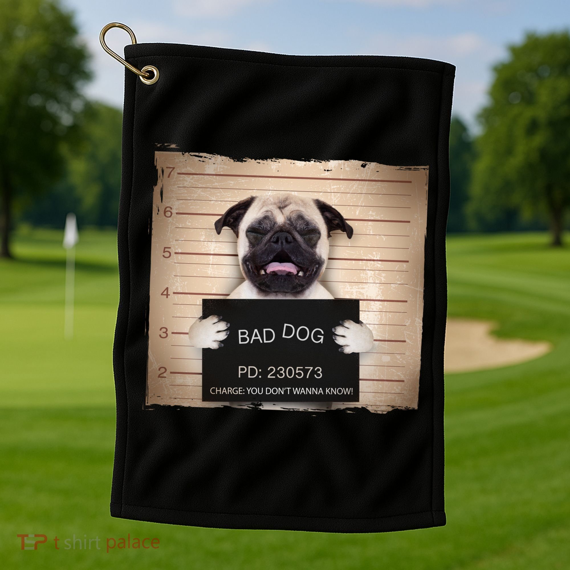 Bad Dog Funny Pug Prison Mug Shot Golf Towel