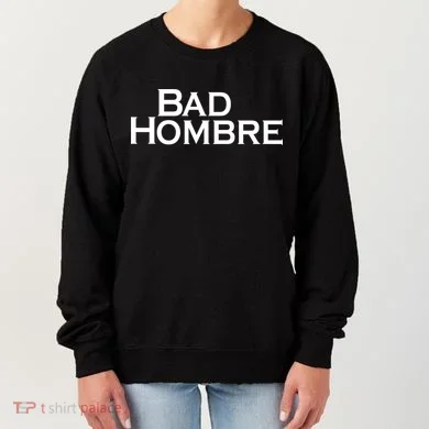 Bad Hombre Classy Logo Women's Sweatshirt