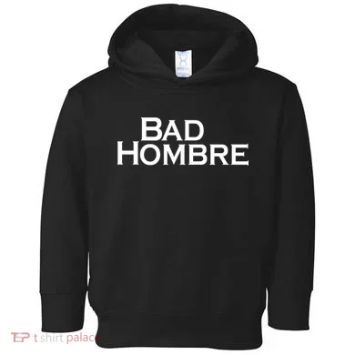 Bad Hombre Classy Logo Toddler Hoodie