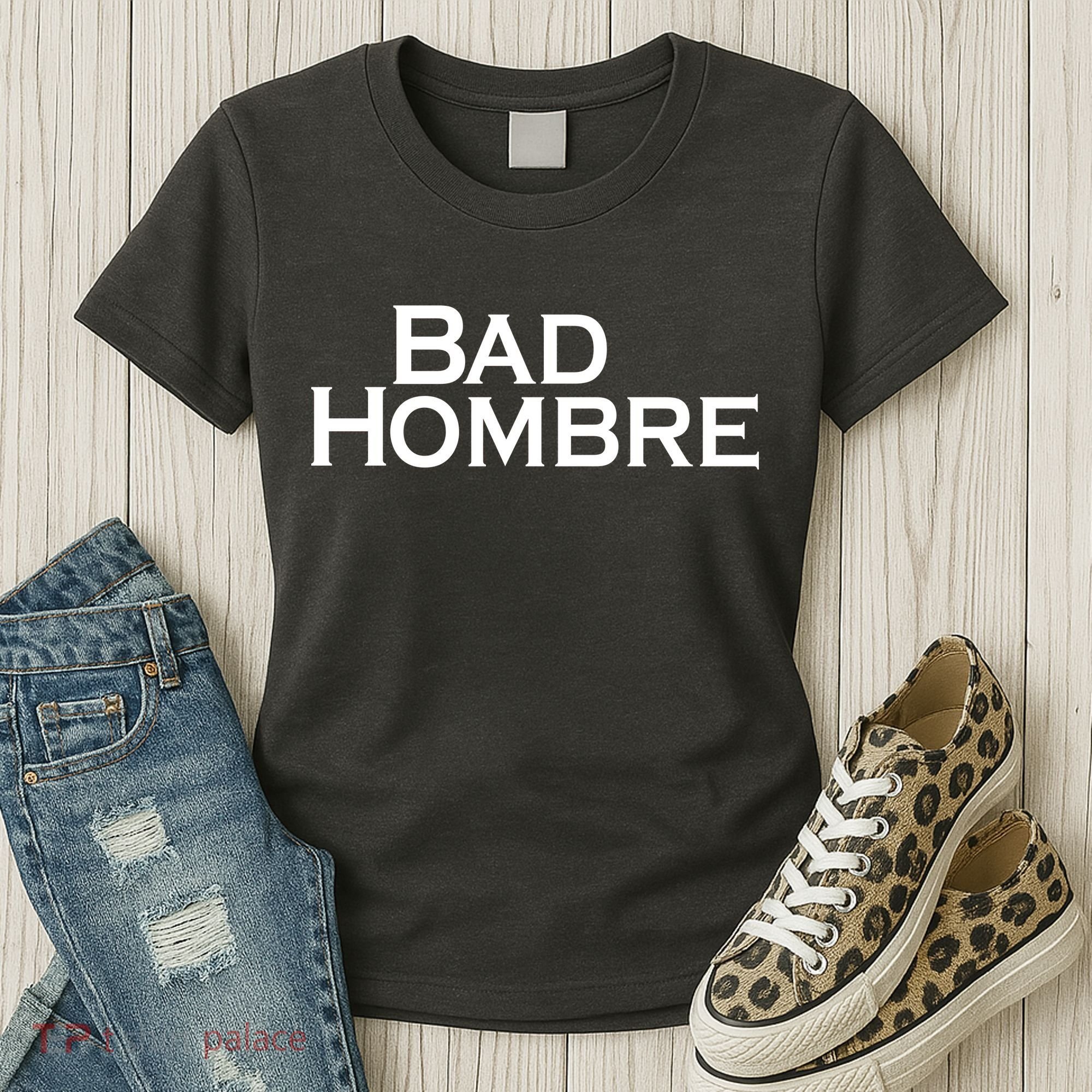 Bad Hombre Classy Logo Women's T-Shirt