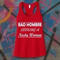 Bad Hombre Seeking A Nasty Woman Women's Tank Top thumb 3