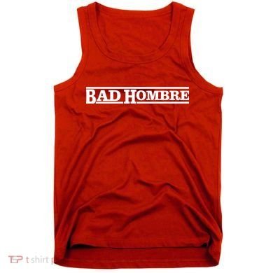 Bad Hombre Stamp Tank Top