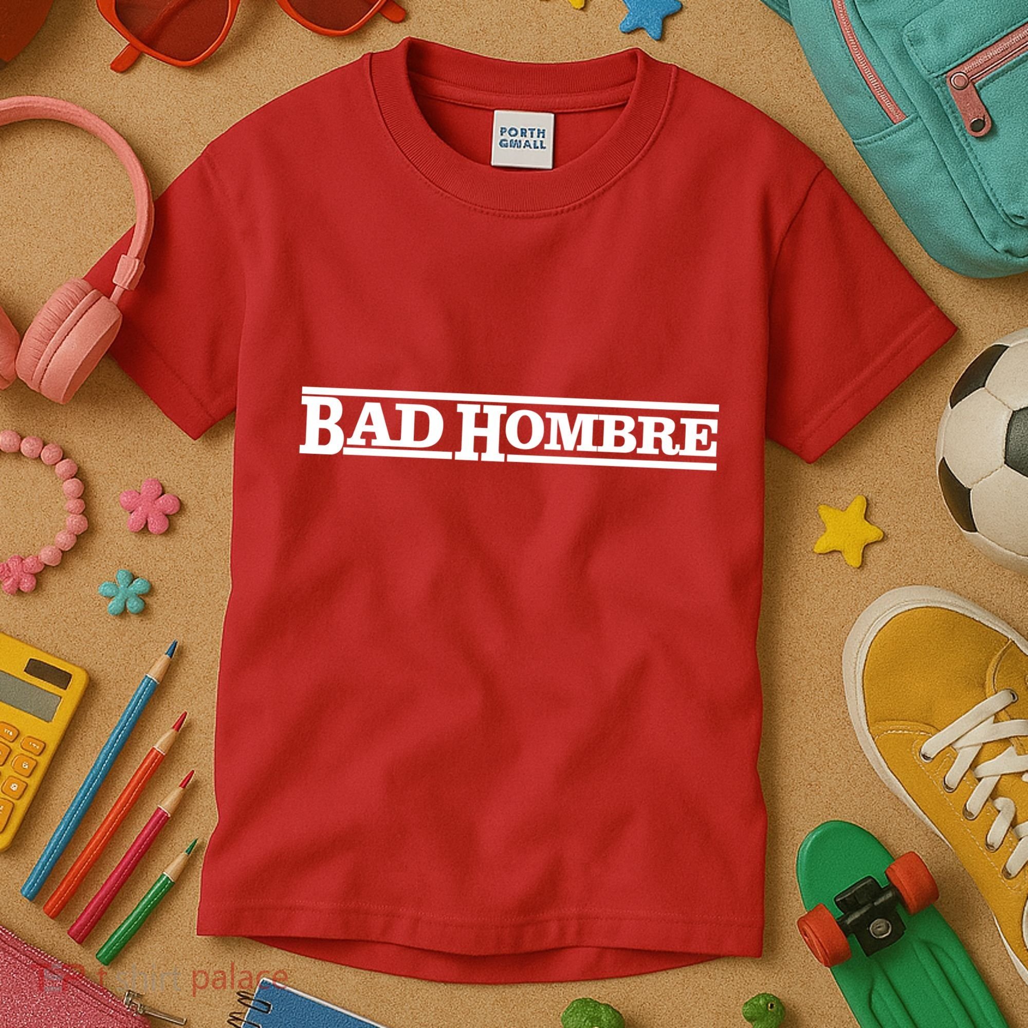 Bad Hombre Stamp Kids T-Shirt