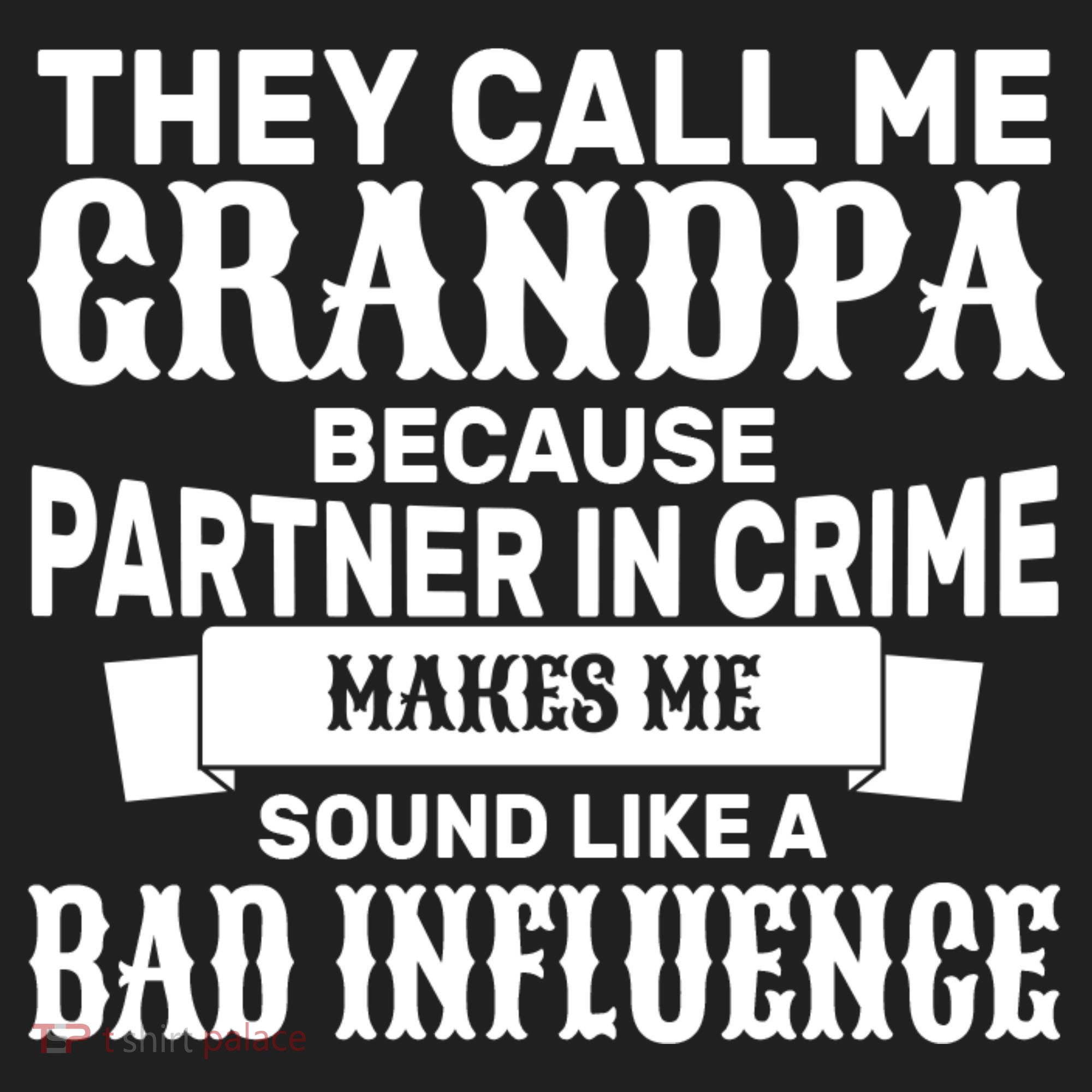 Bad Influence Grandpa Tumbler