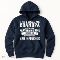 Bad Influence Grandpa Hoodie thumb 0