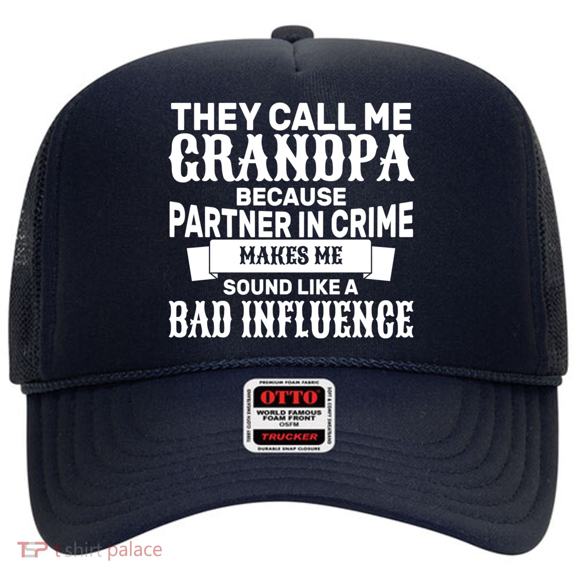 Bad Influence Grandpa Hat